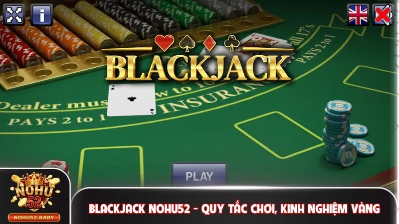 Blackjack Nohu52
