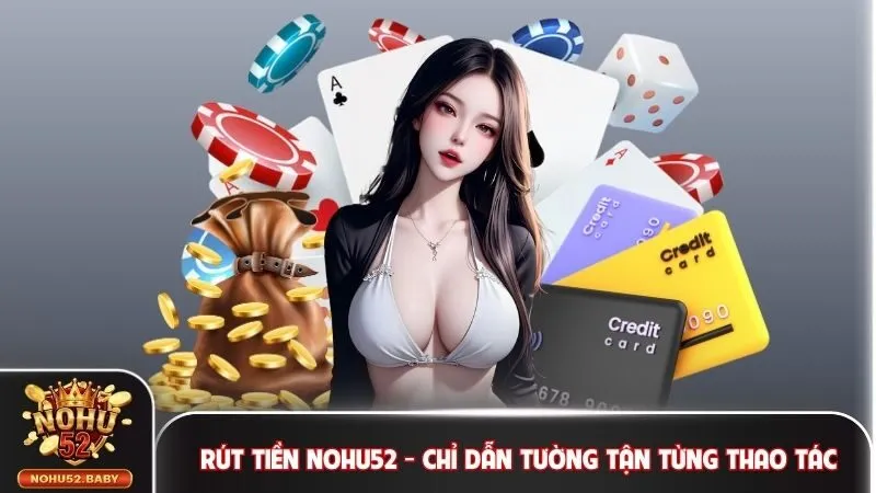 Rút tiền Nohu52