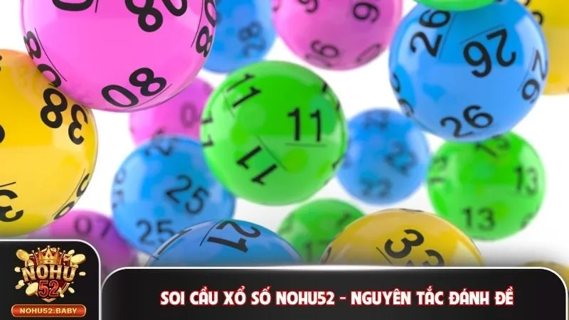 Soi cầu xổ số Nohu52
